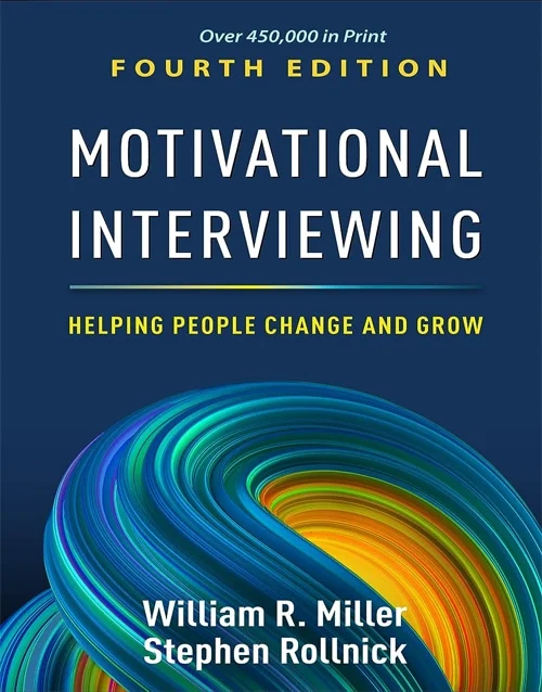Motivational Interviewing 4th Edition