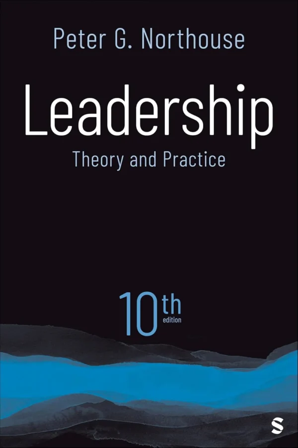 leadership theory and practice 10th edition