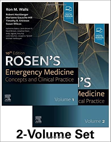 Rosen's Emergency Medicine: Concepts and Clinical Practice, 10th Edition (2-Volume Set)