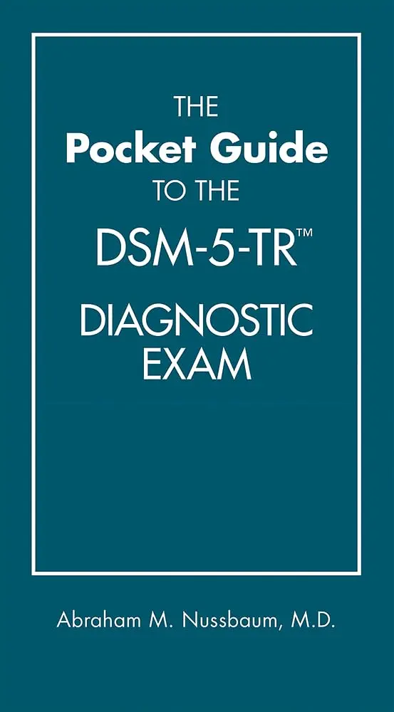 The Pocket Guide to the DSM-5