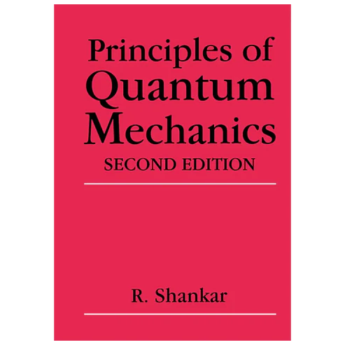 Principles of Quantum Mechanics